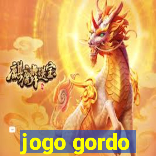 jogo gordo